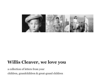 Willis Cleaver, we love you book cover