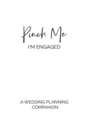 Pinch Me I'm Engaged book cover