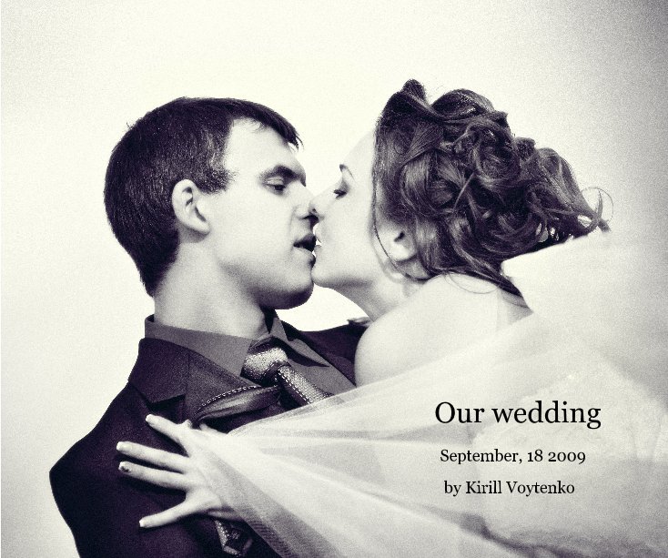 Ver Our wedding por Kirill Voytenko