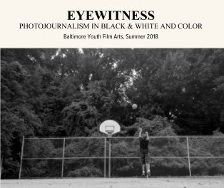 Eyewitness: Photojournalism in Black & White and Color book cover