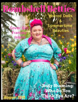 Bombshell Betties Magazine Hotrod Dolls and Summertime Beauties August 2018 book cover