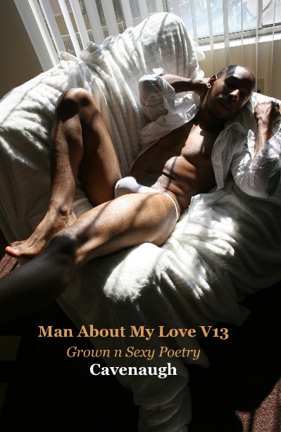Visualizza Man About My Love V13 di Cavenaugh