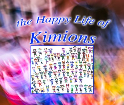 The Happy Life of Kimions book cover