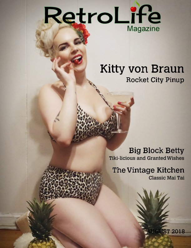 View RetroLife Magazine - August 2018 by Miss Lizzie DeVille