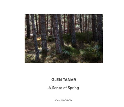 Glen Tanar - A Sense of Spring book cover
