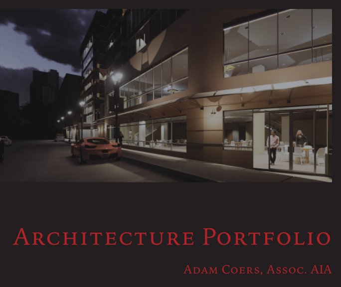 View Architecture Portfolio by Adam Coers