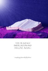 The Heavenly Bridegroom and His Love: Book2 book cover