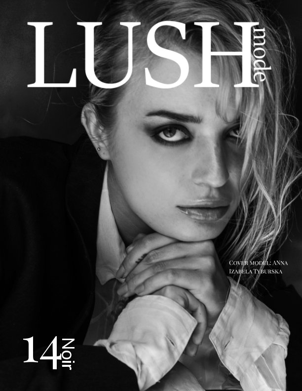 Bekijk Lush 14 op Lush Mode Magazine Staff