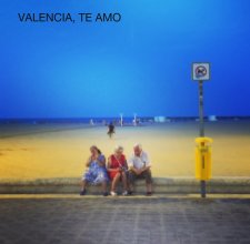 VALENCIA, Te Amo book cover