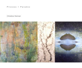 P r o c e s s + P a r a d o x Christine Herman book cover
