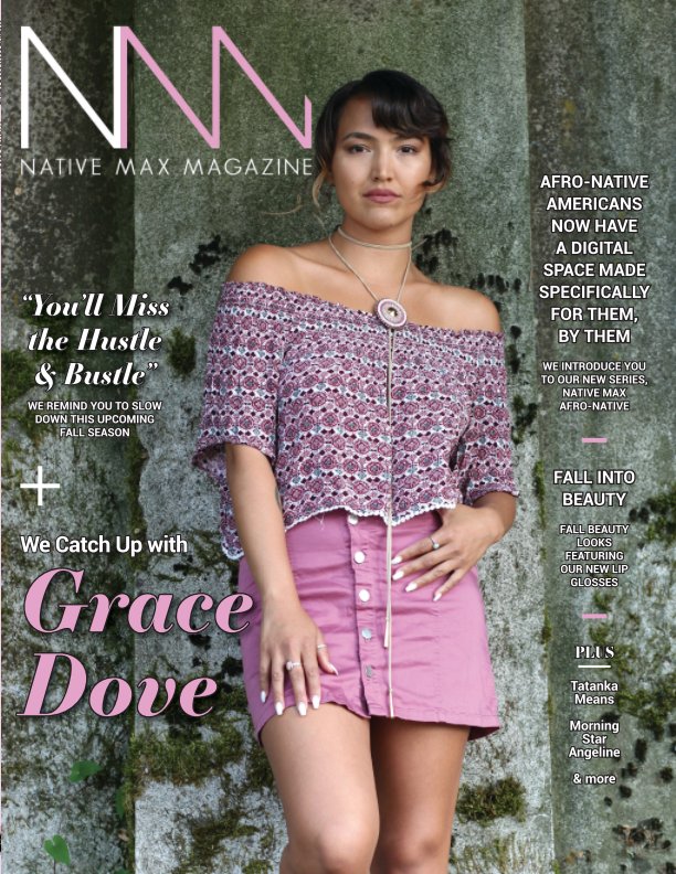 Native Max Magazine - August 2018 nach Native Max anzeigen