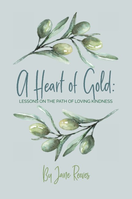View A Heart of Gold by Jane Reeves