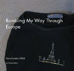 Bumbling My Way Through Europe book cover