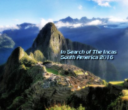 In Search of The Incas book cover