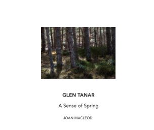Glen Tanar - A Sense of Spring book cover