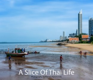 A Slice Of Thai Life book cover