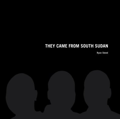 They Came From South Sudan book cover