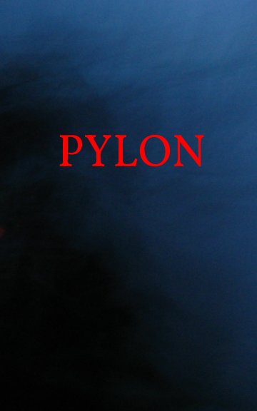Ver Pylon por Christopher Brown