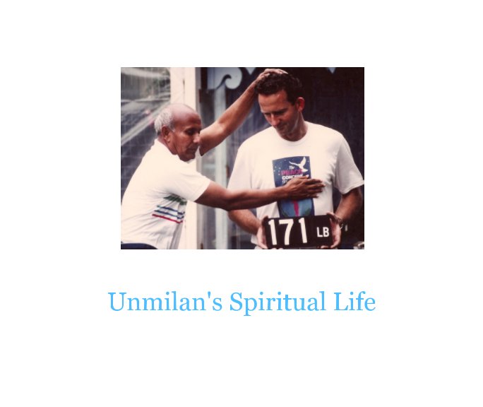 View Unmilan's Spiritual Life by Unmilan