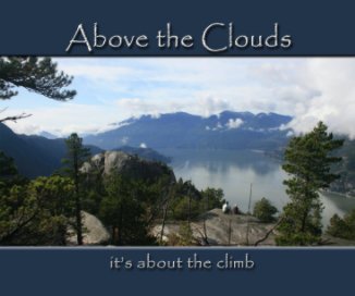 Above the Clouds, it's about the climb book cover