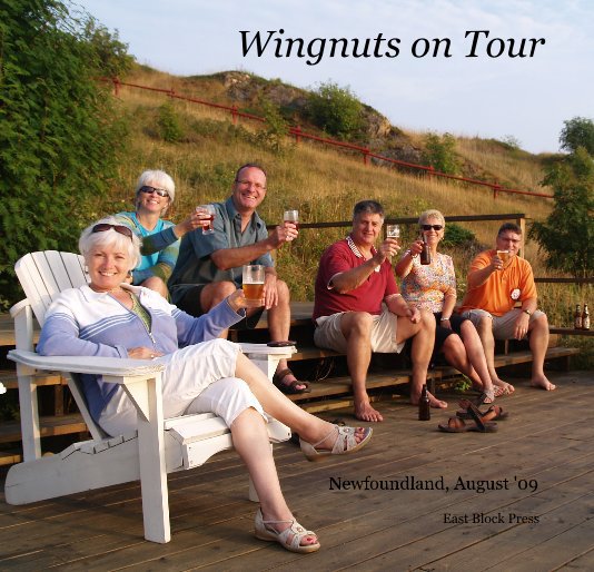Ver Wingnuts on Tour por East Block Press