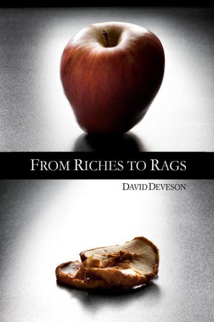 View From Riches to Rags by David Deveson
