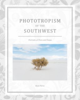 Phototropism of the Southwest