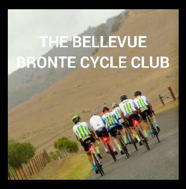 The Bellevue Bronte Cycle Club book cover