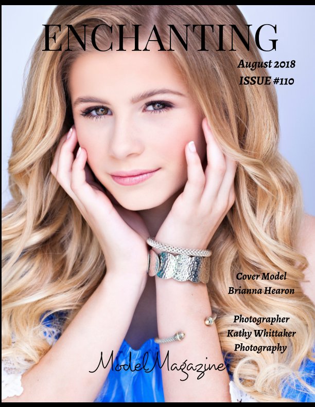 View Issue #110 Enchanting Model Magazine August  2018 Top Models by Elizabeth A. Bonnette