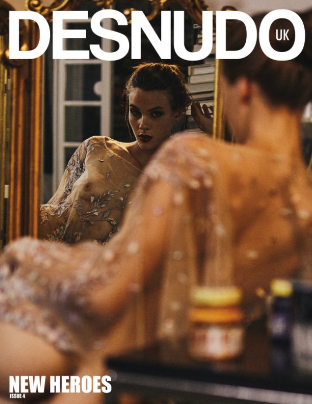 View Desnudo magazine UK ISSUE 4 (cover 2) by Desnudo Magazine