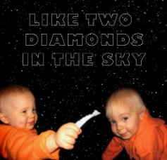 Like Two Diamonds in the Sky book cover