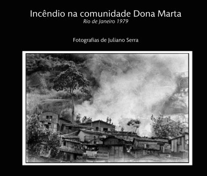 Incêndio na comunidade Dona Marta book cover