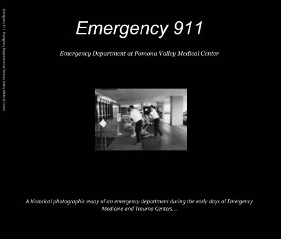 Emergency 911


Emergency Department at Pomona Valley Medical Center book cover