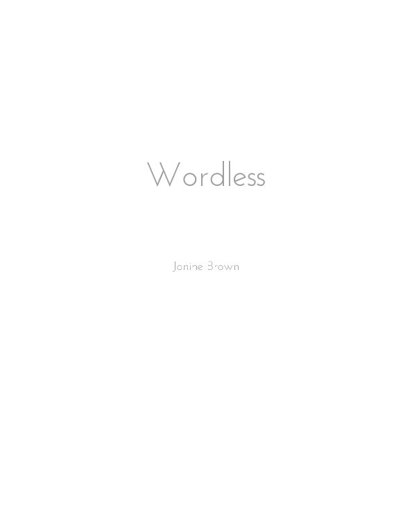 Visualizza Wordless di Janine Brown