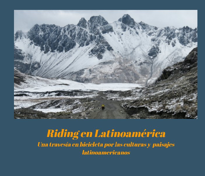 View Riding en Latinoamérica by Richard Riding, Julia Torres