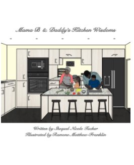 Mama B & Daddy's Kitchen Wisdoms book cover