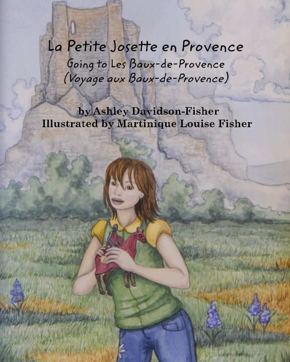 La Petite Josette en Provence nach Ashley Davidson-Fisher anzeigen
