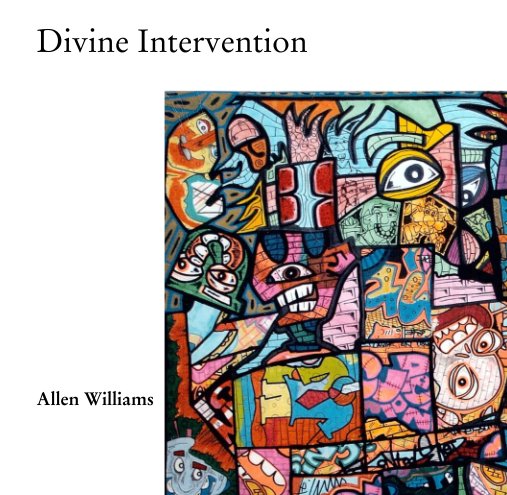 View Divine Intervention by Allen Williams