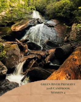 The 2018 Session 4 Green River Preserve Campbook book cover