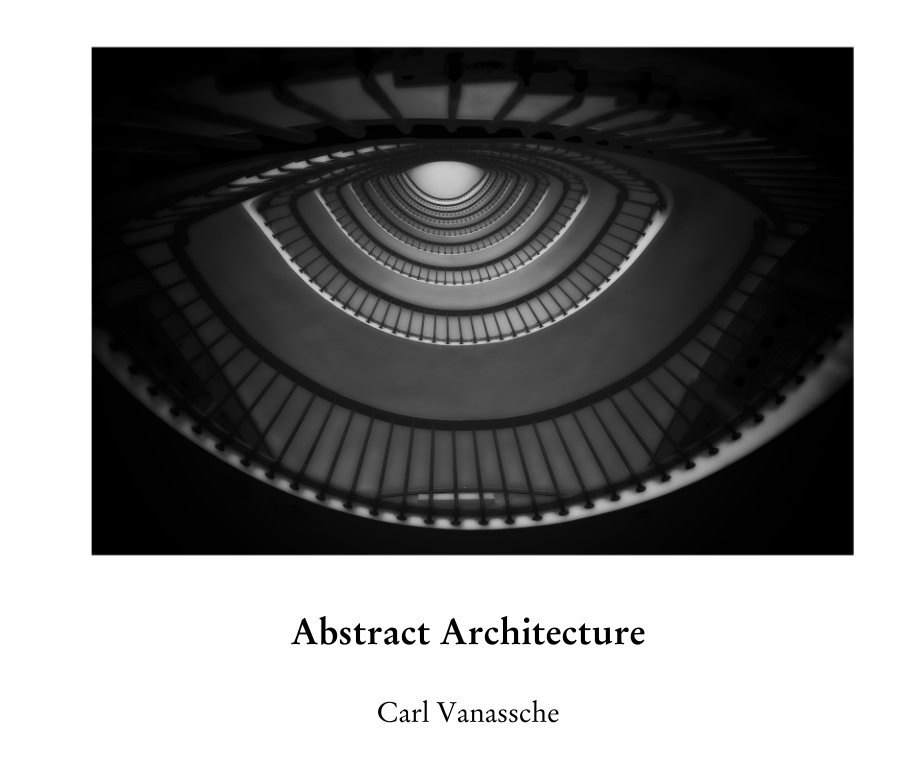 View Abstract Architecture by Carl Vanassche