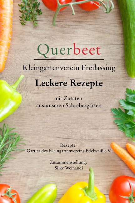 Bekijk Querbeet - Kochbuch op Silke Weinandi