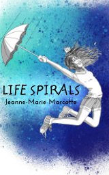 Life Spirals book cover