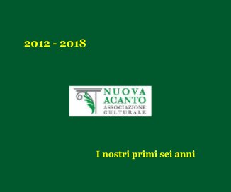 Nuova Acànto 2012 - 2018 book cover