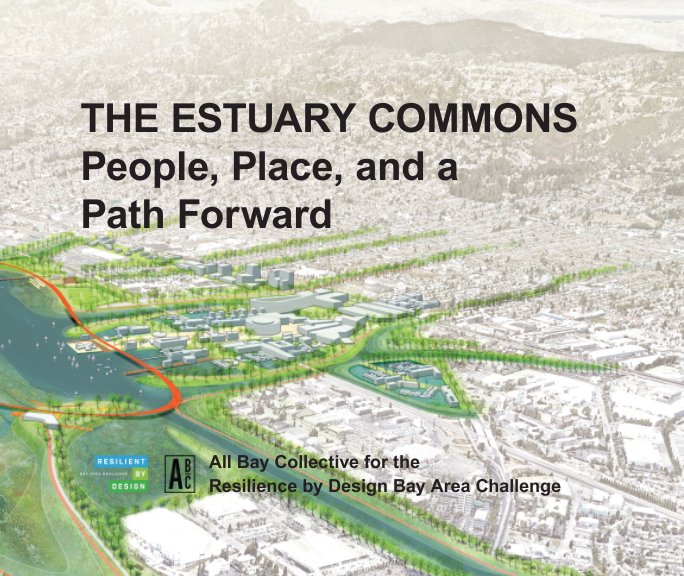 Visualizza The Estuary Commons di All Bay Collective