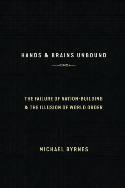 Visualizza Hands & Brains Unbound di Michael Byrnes