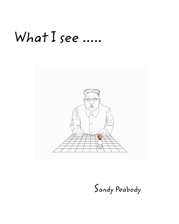 CARTOONS AND WHAT I SEE nach SANDY PEABODY anzeigen
