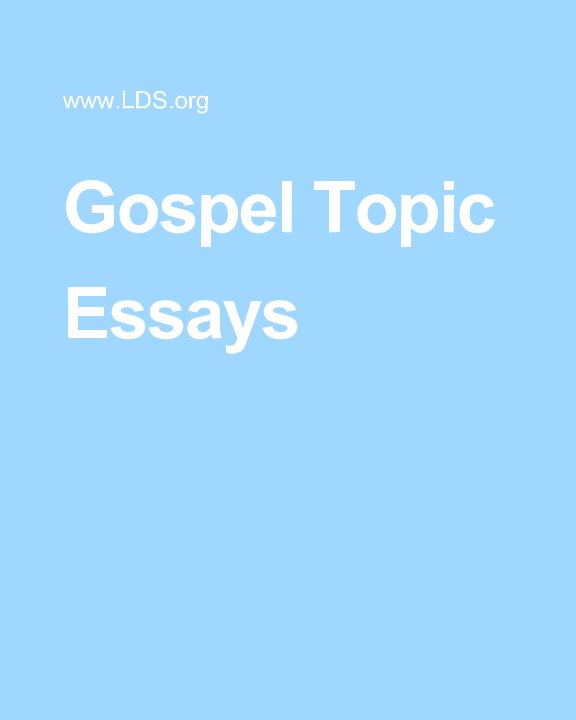 Gospel Topic Essays nach Unknown anzeigen