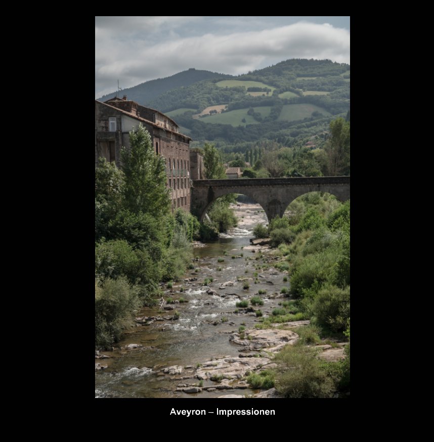 Ver Aveyron - Impressionen por Margareta Bierter-Huggler