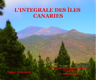 L'INTEGRALE DES ÎLES CANARIES book cover