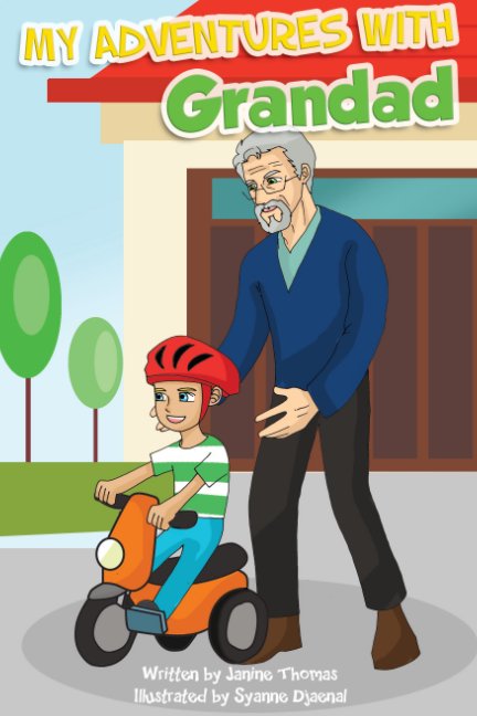 View MY ADVENTURES WITH GRANDAD by Janine Thomas